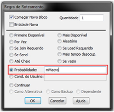 Regra de Probabilidade em Roteamento � Utiliza��o de Macros/Matrizes