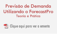 Ementa Previsão de Demanda utilizando o ForecastPro Ementa Previsão de Demanda utilizando o ForecastPro